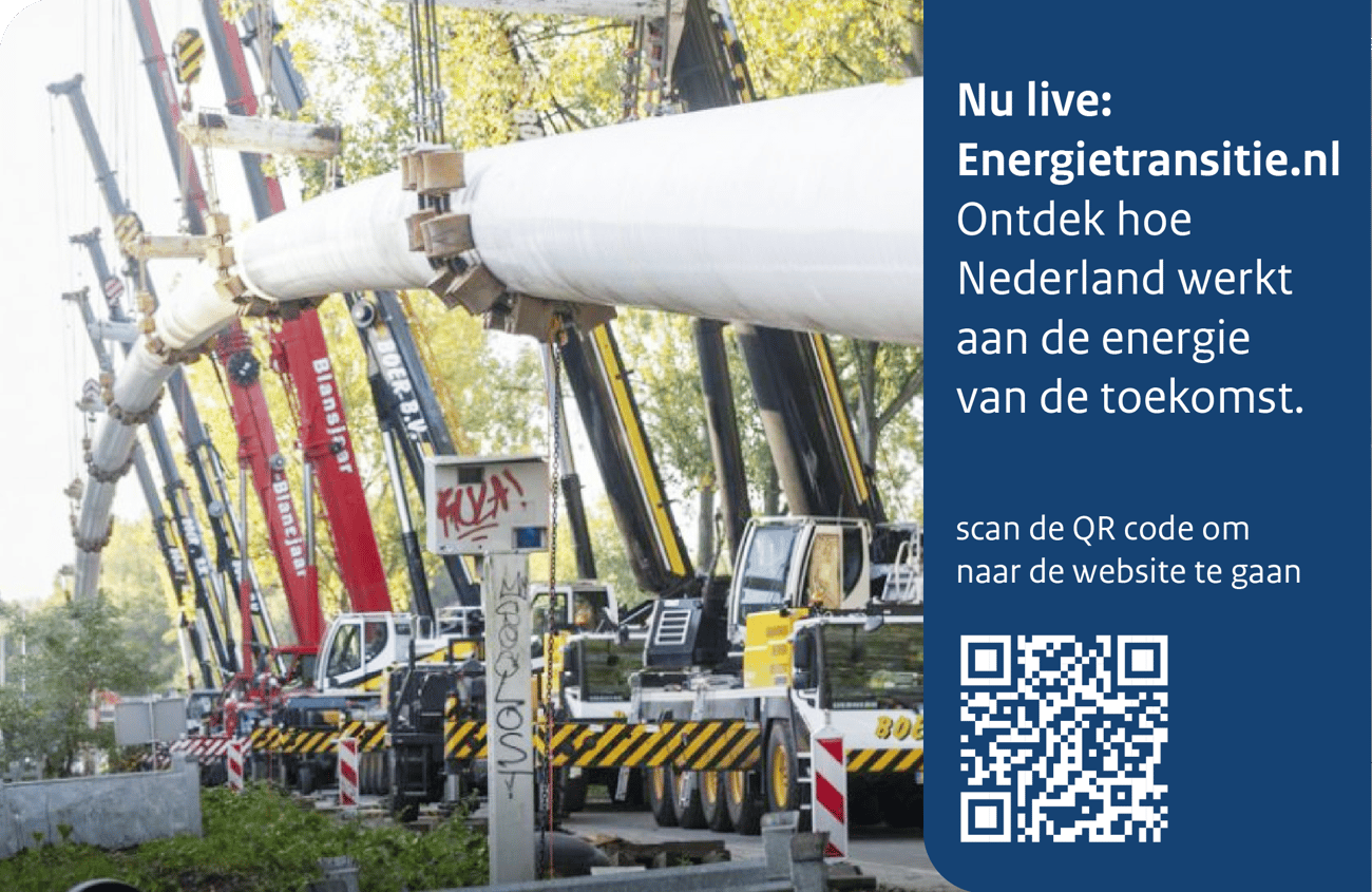Large white pipeline lifted by construction cranes beside Dutch energy campaign text